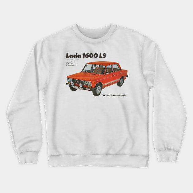 LADA 1600 - advert Crewneck Sweatshirt by Throwback Motors